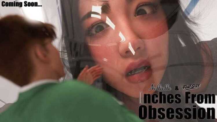 Nellielle2 - Inches from Obsession