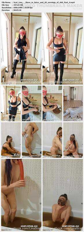 Scat Lina - Slave in latex and 20 servings of shit Part 4